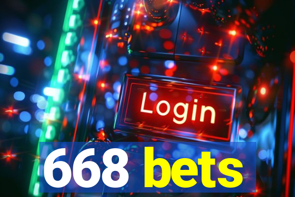 668 bets